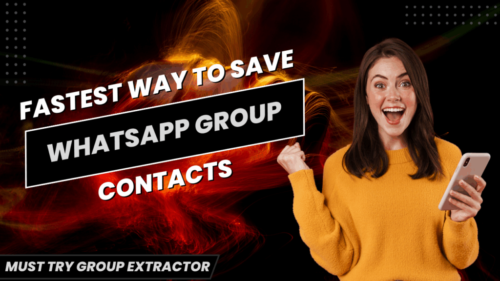 App The Easiest Way to Save Phone Numbers from WhatsApp