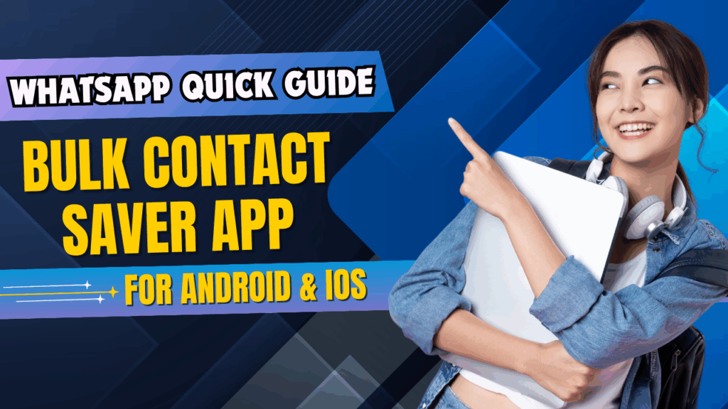 Save WhatsApp Contacts Automatically